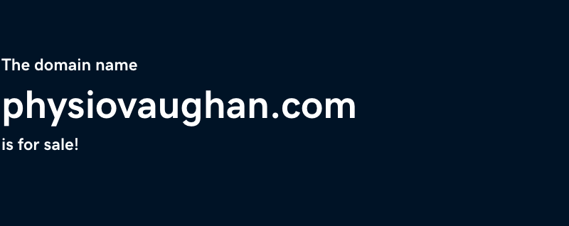 FOR SALE Premium Local Healthcare Domain: PhysioVaughan.com